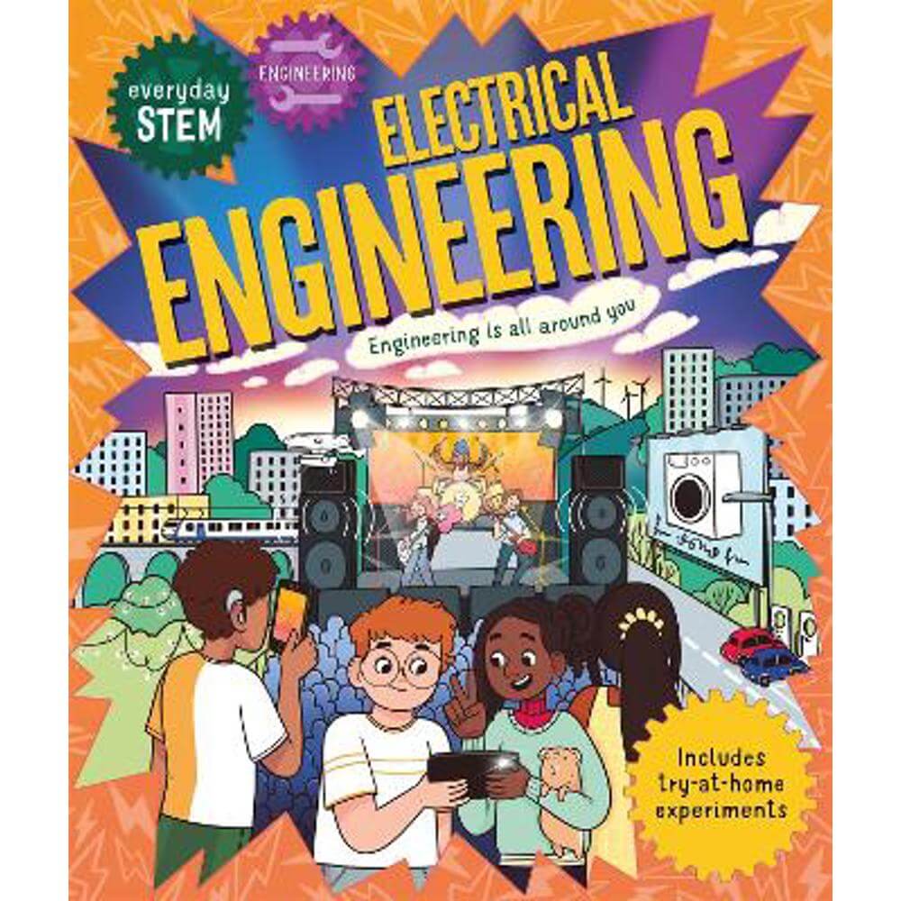 Everyday STEM Engineering - Electrical Engineering: Engineering is everywhere! (Paperback) - Jenny Jacoby